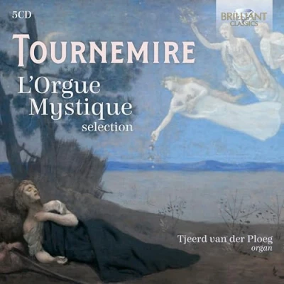 Abbildung von Tournemire:l&#039;Orgue Mystique