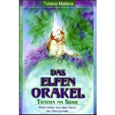Abbildung von Das Elfen Orakel: Spiel: Tuatha na Sidhe. Botschaften aus dem Reich der Naturgeister