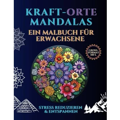 Abbildung von Mandalas mit Kraft Orten: Ein Malbuch für Erwachsene schönen energetischen Orten in verschiedenen Stilen, um Stress zu reduzieren und sich entspannen ideales Geschenk