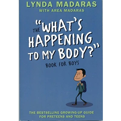 Abbildung von What&#039;s Happening to My Body? Book for Boys: Revised Edition