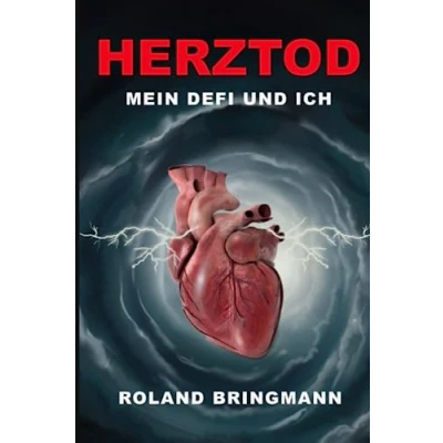 Abbildung von Mein Defi und ich: Weg zurück ins Leben mit einem neuen Freund