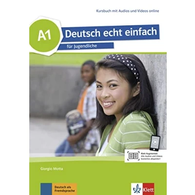 Abbildung von Deutsch echt einfach A1: für Jugendliche. Kursbuch mit Audios und Videos (Deutsch einfach: Jugendliche)