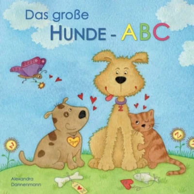 Abbildung von Das große Hunde ABC Ein Bilderbuch ab 3 Jahren.