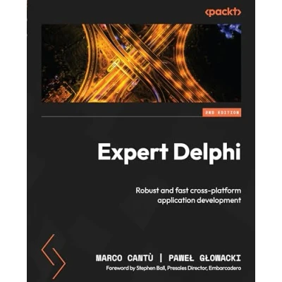 Abbildung von Expert Delphi Second Edition: Robust and fast cross platform application development