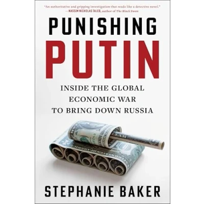 Abbildung von Punishing Putin: Inside the Global Economic War to Bring Down Russia