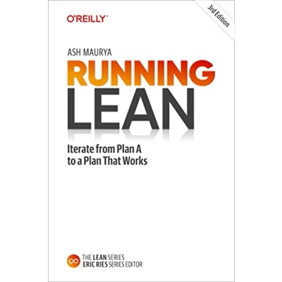 Abbildung von Running Lean: Iterate from Plan a to That Works