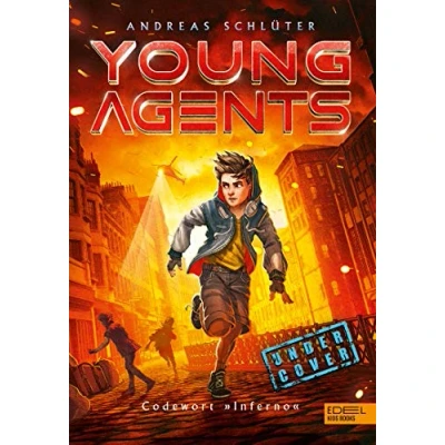 Abbildung von Young Agents (Band 3) Codewort „Inferno&quot;: Spannende Agenten Abenteuer für Jungen und Mädchen ab 11 Jahren