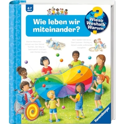 Abbildung von Wieso? Weshalb? Warum?, Band 44: Wie leben wir miteinander?