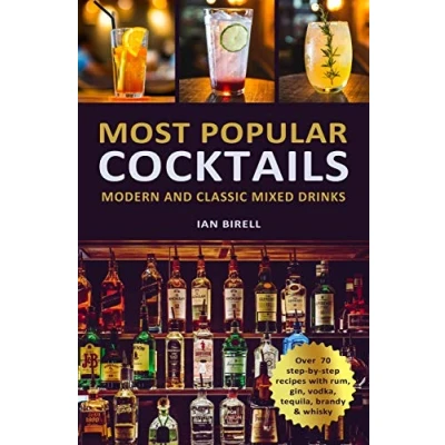 Abbildung von MOST POPULAR COCKTAILS: Modern and Classic Mixed Drinks. Recipe Book