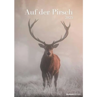 Abbildung von Auf der Pirsch 2025 Bildkalender A3 (29,7x42 cm) mit Feiertagen (DE/AT/CH) und Platz für Notizen Tierkalender Wandplaner Wandkalender