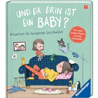 Abbildung von Und da drin ist ein Baby? Antworten für neugierige Geschwister