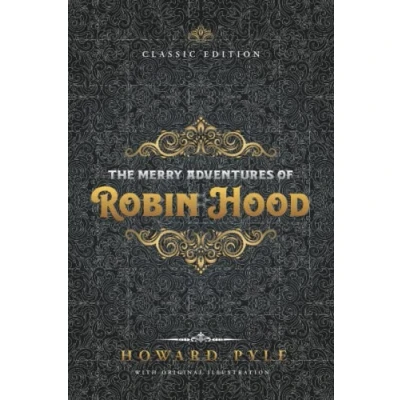 Abbildung von The Merry Adventures of Robin Hood: by Howard Pyle with Original Illustrations
