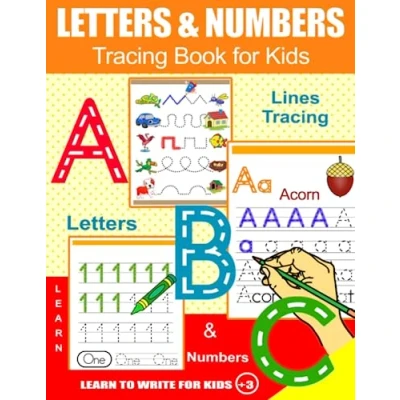 Abbildung von Letters and Numbers Tracing Book for Kids: Learn to Write From 3 years: Workbook kindergarten, preschool elementary school.