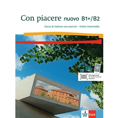 Abbildung von Con piacere nuovo B1+/B2: Kurs und Übungsbuch mit Audios