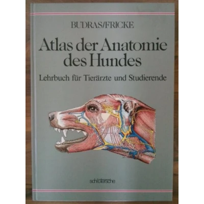 Abbildung von Atlas der Anatomie des Hundes: herausgegeben von Sven Reese, Christoph Mülling, Christiane Pfarrer, Sabine Kölle, Klaus Dieter Budras