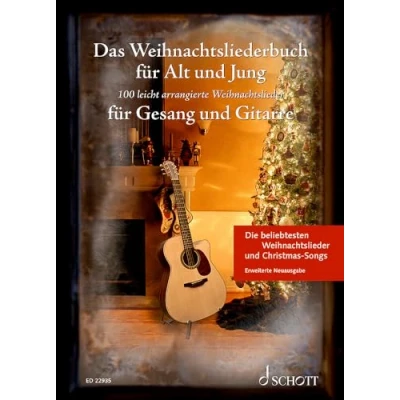 Abbildung von Das Weihnachtsliederbuch für Alt und Jung: 100 leicht arrangierte Weihnachtslieder Gesang Gitarre Erweiterte Neuausgabe. Gitarre. Liederbuch. (Liederbücher Jung)