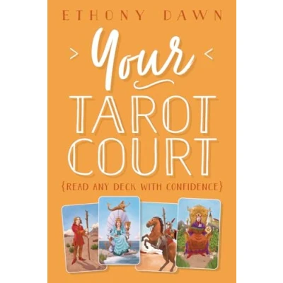 Abbildung von Your Tarot Court: Read Any Deck With Confidence