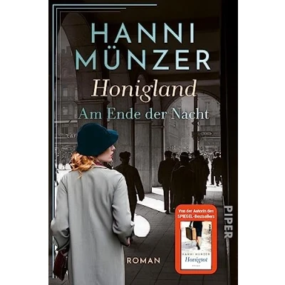Abbildung von Honigland (Am Ende der Nacht 1): Roman Von Bestsellerautorin: bewegende Saga in den 1920er und frühen 1930er Jahren