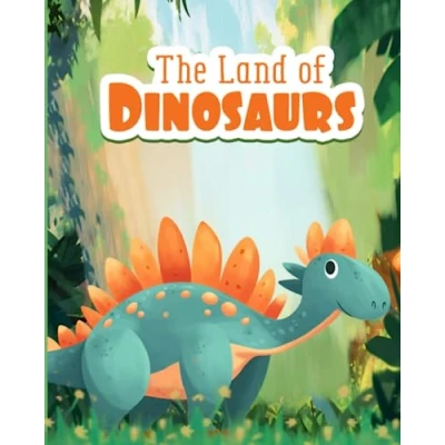 Abbildung von The Land Of Dinosaurs: Bedtime Story Book For Kids Ages 4 8 (Bedtime Short Children Years Old, Band 1)