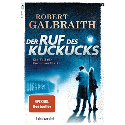 Abbildung von Der Ruf des Kuckucks: Ein Fall für Cormoran Strike Robert Galbraith ist das Pseudonym von Weltbestsellerautorin J.K. Rowling! (Die Reihe, Band 1)
