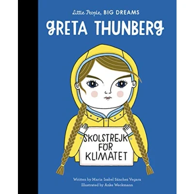 Abbildung von Vegara, M: Greta Thunberg (Little People, BIG DREAMS, Band 40)