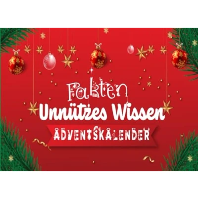 Abbildung von Fakten Unnützes Wissen Adventskalender: Entdecken Sie verblüffende jeden Tag bis Weihnachten