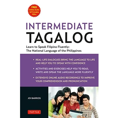 Abbildung von Intermediate Tagalog: Learn to Speak Fluent Filipino, the National Language of Philippines: Tagalog (Filipino), ... Philippines (Online Media Downloads Included)