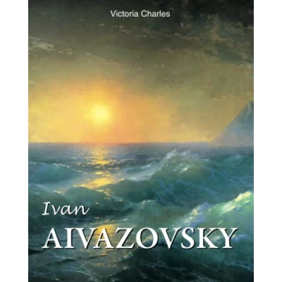 Abbildung von Ivan Aivazovsky (Russian Painting from the Romanovs to Stalin, Band 6)