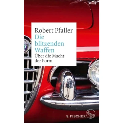 Abbildung von die blitzenden Waffen: Über Macht der Form