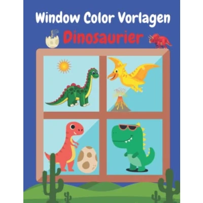 Abbildung von Window Color Vorlagen Dinosaurier: Über 40 abwechslungsreiche und kindgerechte dino motive für Mädchen Jungen Große Fensterbilder Wiederverwendbar Malschablonen Kinder Erwachsene