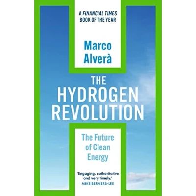 Abbildung von the Hydrogen Revolution: a blueprint for future of clean energy