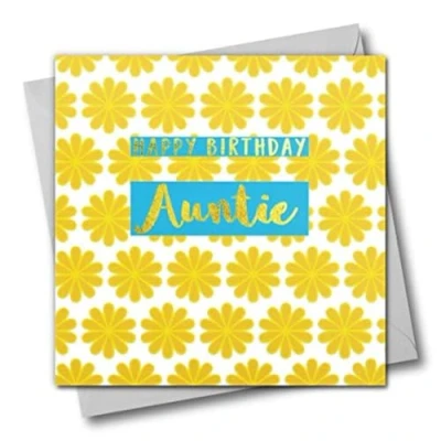 Abbildung von Happy Birthday Tante, gelbe Blumen, Glückwunschkarte mit Text foliert in glänzend gold