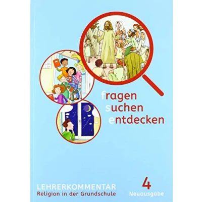 Abbildung von fragen suchen entdecken 4. Ausgabe Bayern: Handreichungen für den Unterricht Klasse 4 (fragen entdecken. Bayern ab 2015)