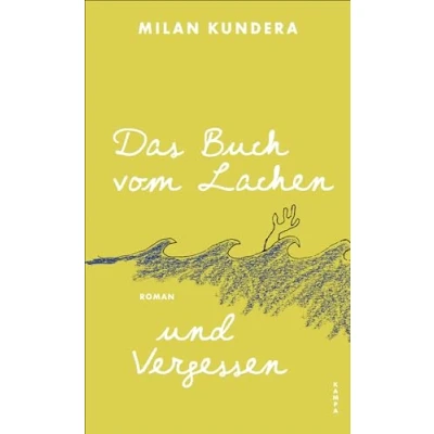 Abbildung von Das Buch vom Lachen und Vergessen: Roman