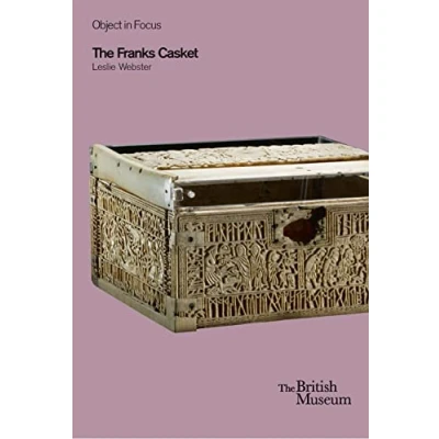 Abbildung von The Franks Casket: British Museum Objects in Focus