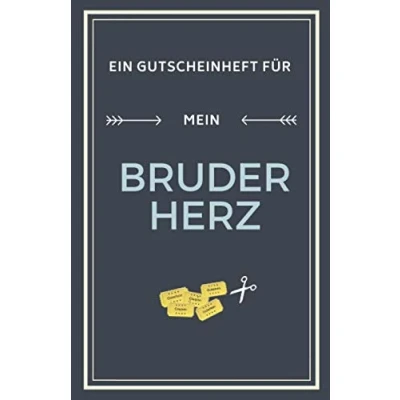 Abbildung von Ein Gutscheinheft für Mein Bruderherz: Geschenk den Bruder zum Selber Ausfüllen Blanko Gutscheine Verschenken (Bruder Geschenkideen, Band 1)
