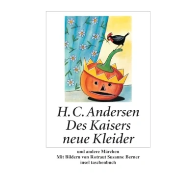 Abbildung von Des Kaisers neue Kleider und andere Märchen (insel taschenbuch)