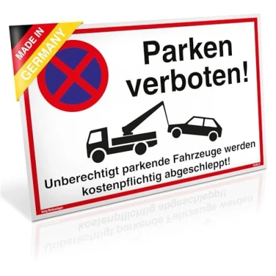 Abbildung von Schild Parken verboten PVC 30 x 20 cm Unberechtigt parkende Fahrzeuge werden kostenpflichtig abgeschleppt! weiß stabiles mit UV Schutz Parkverbot Dreifke®