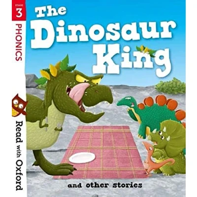 Abbildung von Read with Oxford: Stage 3: The Dinosaur King and Other Stories