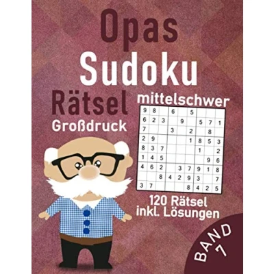 Abbildung von Opas Sudoku Rätsel mittel 120 mittelschwere Sudokus im Großdruck: Spannendes &amp; Kniffliges Rätselbuch für den besten Großvater Gehirnjogging Erwachsene und Senioren (Sudoku Opa)