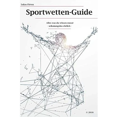 Abbildung von Sportwetten Guide: Alles was du wissen musst schonungslos ehrlich