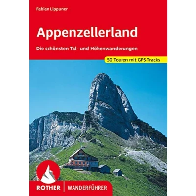 Abbildung von Appenzellerland: Die schönsten Tal und Höhenwanderungen. 50 Touren mit GPS Tracks (Rother Wanderführer)