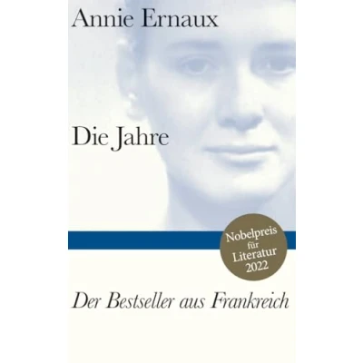 Abbildung von Die Jahre: Nobelpreis für Literatur 2022 (Bibliothek Suhrkamp)
