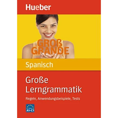 Abbildung von Große Lerngrammatik Spanisch: Regeln, Anwendungsbeispiele, Tests / Buch