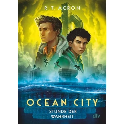 Abbildung von Ocean City Stunde der Wahrheit (Die Reihe, Band 3)