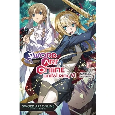 Abbildung von Sword ART ONLINE 27 (light novel): Unital Ring VI (SWORD NOVEL SC)