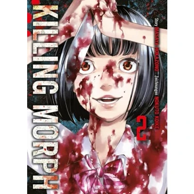 Abbildung von Killing Morph 02: Nervenaufpeitschender Manga mit psychopathischen Morden und übernatürlichen Visionen: Bd. 2
