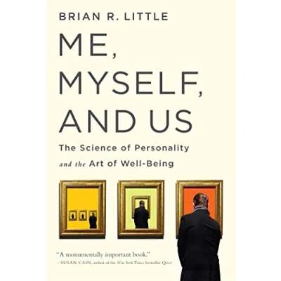 Abbildung von Me, Myself, and Us: the Science of Personality Art Well Being