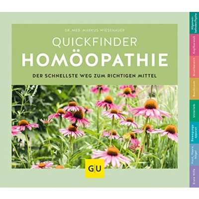Abbildung von Quickfinder Homöopathie: Der schnellste Weg zum richtigen Mittel (Alternativmedizin)