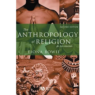 Abbildung von The Anthropology of Religion: An Introduction